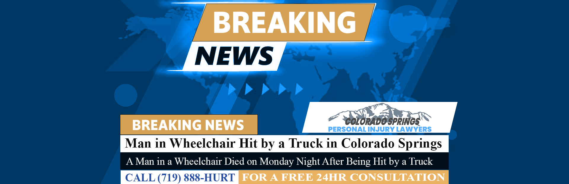 [08-07-24] Man in Wheelchair Hit by a Truck, Dies in Colorado Springs